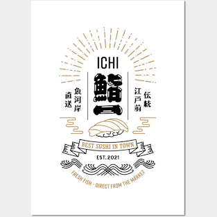 SUSHI ICHI - Best Sushi In Town Posters and Art